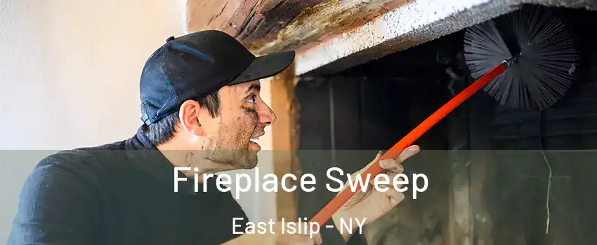  Fireplace Sweep East Islip - NY